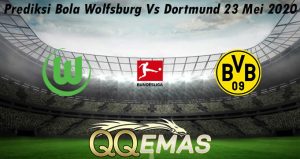 Prediksi Bola Wolfsburg Vs Dortmund 23 Mei 2020