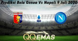 Prediksi Bola Genoa Vs Napoli 9 Juli 2020