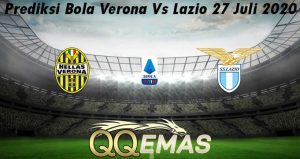 Prediksi Bola Verona Vs Lazio 27 Juli 2020