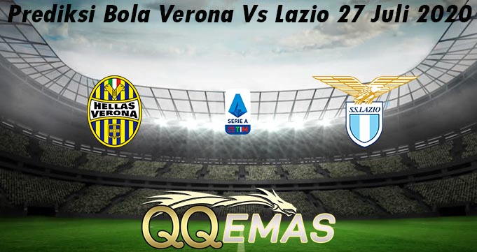 Prediksi Bola Verona Vs Lazio 27 Juli 2020