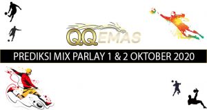 Bocoran Mix Parlay 1 Dan 2 Oktober 2020