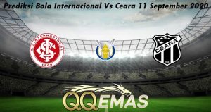 Prediksi Bola Internacional Vs Ceara 11 September 2020