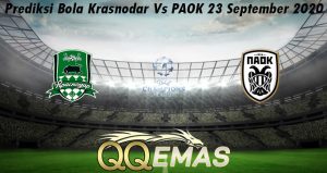 Prediksi Bola Krasnodar Vs PAOK 23 September 2020