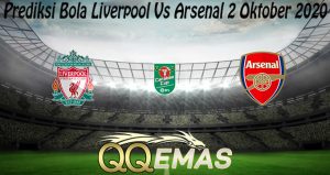 Prediksi Bola Liverpool Vs Arsenal 2 Oktober 2020