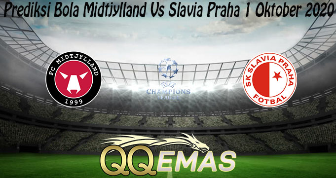 Prediksi Bola Midtjylland Vs Slavia Praha 1 Oktober 2020