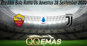 Prediksi Bola Roma Vs Juventus 28 September 2020