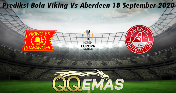 Prediksi Bola Viking Vs Aberdeen 18 September 2020