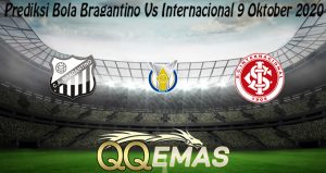 Prediksi Bola Bragantino Vs Internacional 9 Oktober 2020