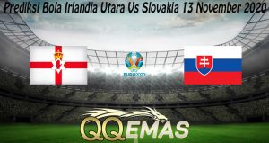 Prediksi Bola Irlandia Utara Vs Slovakia 13 November 2020