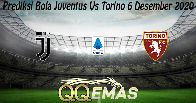 Prediksi Bola Juventus Vs Torino 6 Desember 2020