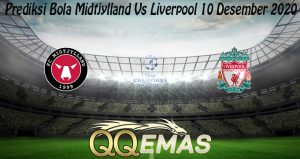 Prediksi Bola Midtjylland Vs Liverpool 10 Desember 2020