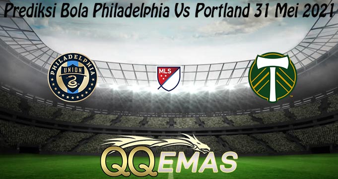 Prediksi Bola Philadelphia Vs Portland 31 Mei 2021