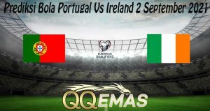 Prediksi Bola Portugal Vs Ireland 2 September 2021