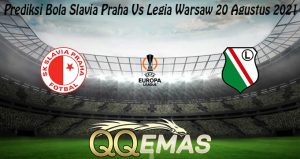 Prediksi Bola Slavia Praha Vs Legia Warsaw 20 Agustus 2021