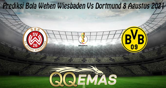 Prediksi Bola Wehen Wiesbaden Vs Dortmund 8 Agustus 2021