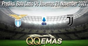 Prediksi Bola Lazio Vs Juventus 21 November 2021