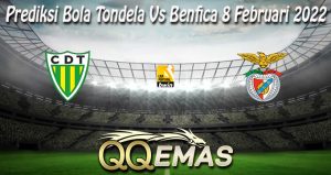 Prediksi Bola Tondela Vs Benfica 8 Februari 2022