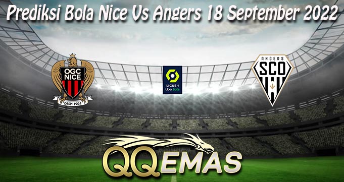 Prediksi Bola Nice Vs Angers 18 September 2022