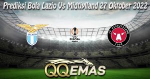 Prediksi Bola Lazio Vs Midtjylland 27 Oktober 2022