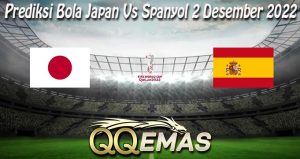 Prediksi Bola Japan Vs Spanyol 2 Desember 2022