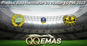 Prediksi Bola Hammarby Vs Mjallby 10 Mei 2023