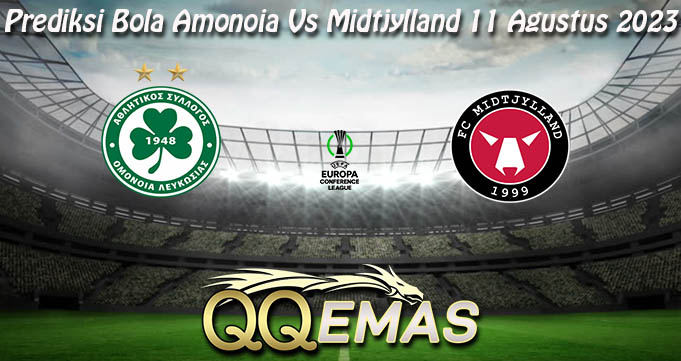 Prediksi Bola Amonoia Vs Midtjylland 11 Agustus 2023