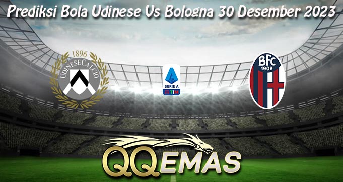 Prediksi Bola Udinese Vs Bologna 30 Desember 2023