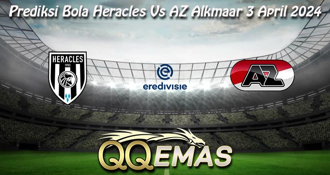 Prediksi Bola Heracles Vs AZ Alkmaar 3 April 2024