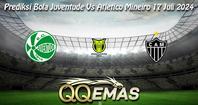 Prediksi Bola Juventude Vs Atletico Mineiro 17 Juli 2024