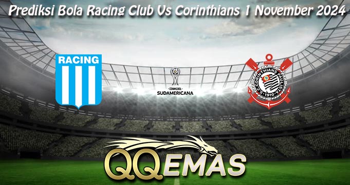 Prediksi Bola Racing Club Vs Corinthians 1 November 2024